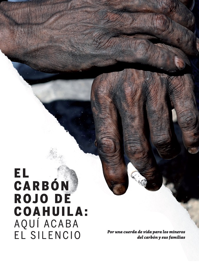 El Carbón Rojo de Coahuila: Aquí acaba el silencio Portada del informe.